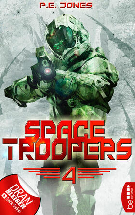Jones |  Space Troopers - Folge 4 | eBook | Sack Fachmedien