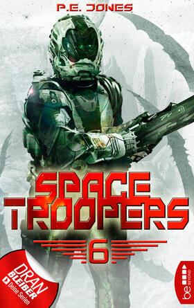 Jones |  Space Troopers - Folge 6 | eBook | Sack Fachmedien