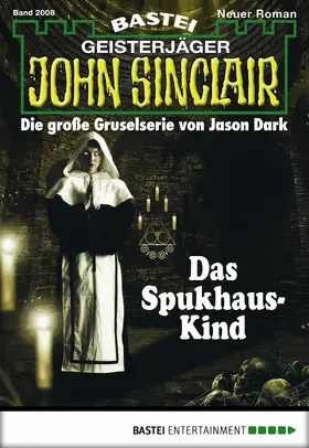 Dark |  John Sinclair - Folge 2008 | eBook | Sack Fachmedien