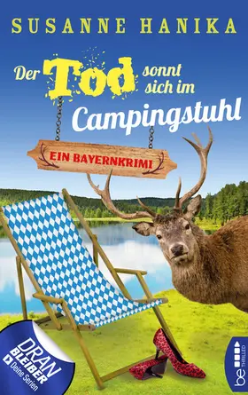 Hanika |  Der Tod sonnt sich im Campingstuhl | eBook | Sack Fachmedien