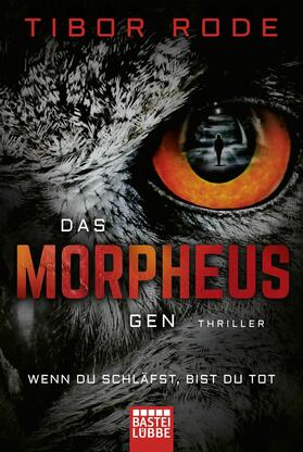 Rode |  Das Morpheus-Gen | eBook | Sack Fachmedien