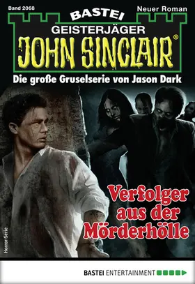 Dark |  John Sinclair 2068 - Horror-Serie | eBook | Sack Fachmedien