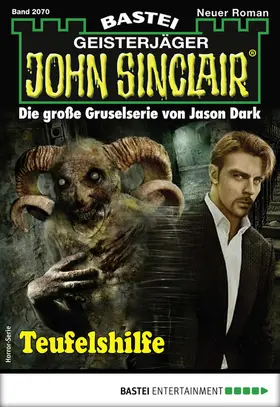 Dark |  John Sinclair 2070 - Horror-Serie | eBook | Sack Fachmedien