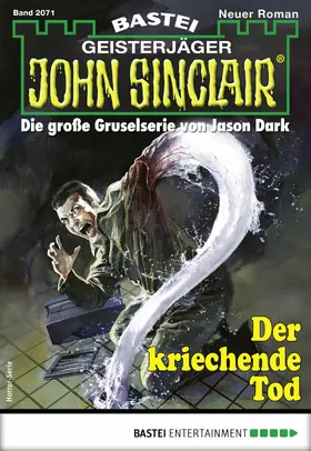 Freund |  John Sinclair 2071 - Horror-Serie | eBook | Sack Fachmedien