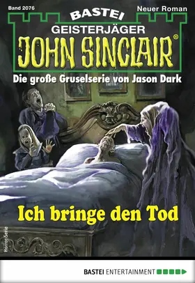 Fröhlich |  John Sinclair 2076 - Horror-Serie | eBook | Sack Fachmedien