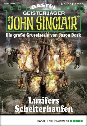 Dark |  John Sinclair 2078 - Horror-Serie | eBook | Sack Fachmedien