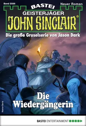 Freund |  John Sinclair 2086 - Horror-Serie | eBook | Sack Fachmedien