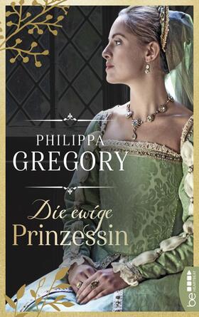 Gregory |  Die ewige Prinzessin | eBook | Sack Fachmedien