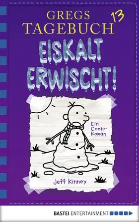 Kinney |  Gregs Tagebuch 13 - Eiskalt erwischt! | eBook | Sack Fachmedien