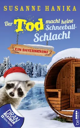 Hanika |  Der Tod macht keine Schneeballschlacht | eBook | Sack Fachmedien