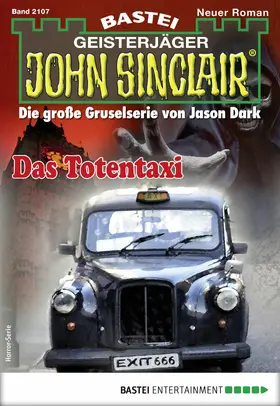 Freund |  John Sinclair 2107 - Horror-Serie | eBook | Sack Fachmedien