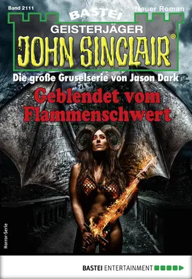 Dark |  John Sinclair 2111 - Horror-Serie | eBook | Sack Fachmedien