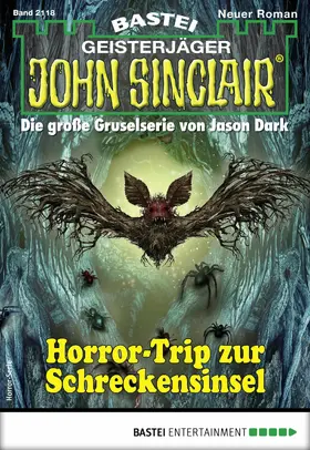 Hill |  John Sinclair 2118 - Horror-Serie | eBook | Sack Fachmedien