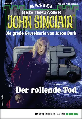 Dark |  John Sinclair 2121 - Horror-Serie | eBook | Sack Fachmedien