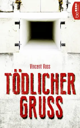 Voss |  Tödlicher Gruß | eBook | Sack Fachmedien