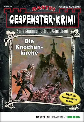 Hill |  Gespenster-Krimi 17 - Horror-Serie | eBook | Sack Fachmedien