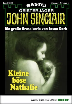 Dark |  John Sinclair - Folge 1559 | eBook | Sack Fachmedien