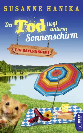 Hanika |  Der Tod liegt unterm Sonnenschirm | eBook | Sack Fachmedien