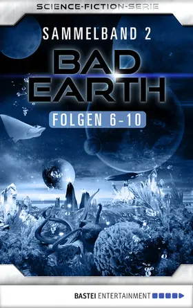 Weinland / Kern / Mehnert |  Bad Earth Sammelband 2 - Science-Fiction-Serie | eBook | Sack Fachmedien