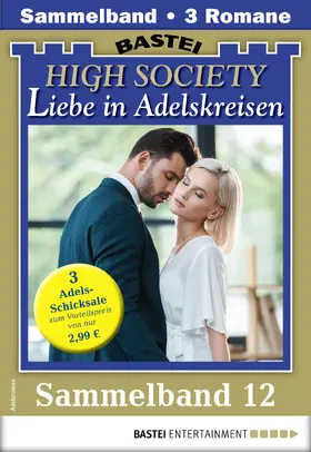 Carlsen / Alexi / Stein |  High Society 12 - Sammelband | eBook | Sack Fachmedien