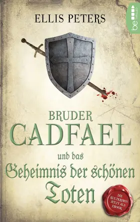 Peters | Bruder Cadfael und das Geheimnis der schönen Toten | E-Book | sack.de