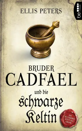 Peters |  Bruder Cadfael und die schwarze Keltin | eBook | Sack Fachmedien