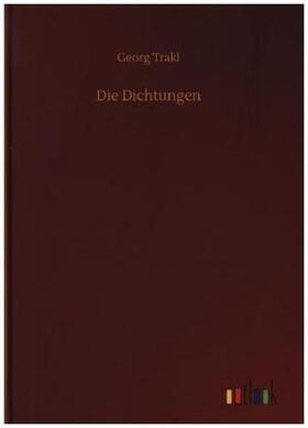 Trakl |  Die Dichtungen | Buch |  Sack Fachmedien