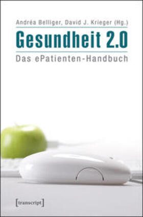 Belliger / Krieger |  Gesundheit 2.0 | eBook | Sack Fachmedien