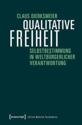 Dierksmeier |  Qualitative Freiheit | eBook | Sack Fachmedien