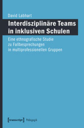 Labhart |  Interdisziplinäre Teams in inklusiven Schulen | eBook |  Sack Fachmedien