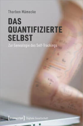 Mämecke | Das quantifizierte Selbst | E-Book | sack.de