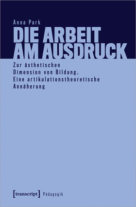 Park | Die Arbeit am Ausdruck | E-Book | sack.de