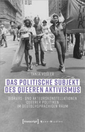 Vogler | Das politische Subjekt des queeren Aktivismus | E-Book | sack.de