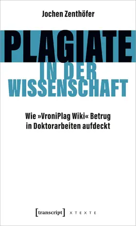 Zenthöfer |  Plagiate in der Wissenschaft | eBook | Sack Fachmedien