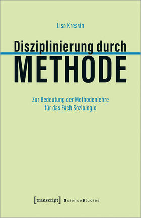 Kressin | Disziplinierung durch Methode | E-Book | sack.de