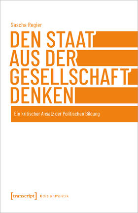 Regier | Den Staat aus der Gesellschaft denken | E-Book | sack.de