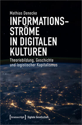 Denecke | Informationsströme in digitalen Kulturen | E-Book | sack.de