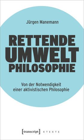 Manemann |  Rettende Umweltphilosophie | eBook | Sack Fachmedien