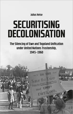 Heise | Securitising Decolonisation | E-Book | sack.de
