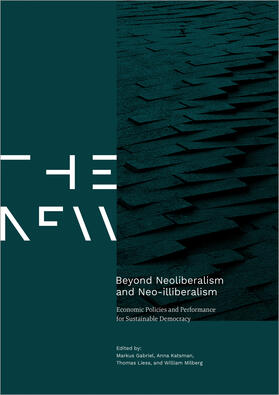 Gabriel / Katsman / Liess |  Beyond Neoliberalism and Neo-illiberalism | eBook | Sack Fachmedien