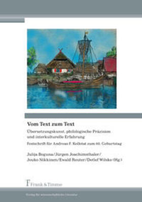 Boguna / Joachimsthaler / Nikkinen |  Vom Text zum Text | Buch |  Sack Fachmedien