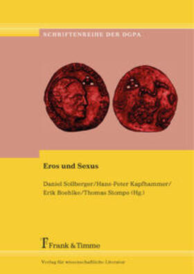 Sollberger / Boehlke / Kapfhammer |  Eros und Sexus | Buch |  Sack Fachmedien