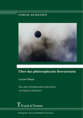 Blaga |  Über das philosophische Bewusstsein | Buch |  Sack Fachmedien