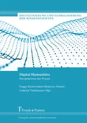 Bockwinkel / Nickel / Viehhauser |  Digital Humanities | Buch |  Sack Fachmedien