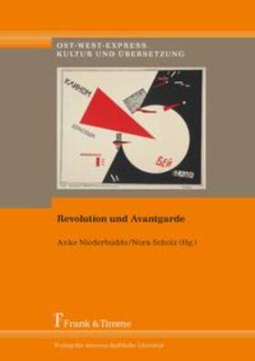 Niederbudde / Scholz |  Revolution und Avantgarde | Buch |  Sack Fachmedien