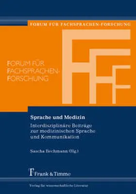 Bechmann |  Sprache und Medizin | Buch |  Sack Fachmedien