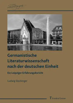 Stockinger |  Germanistische Literaturwissenschaft nach der deutschen Einheit | Buch |  Sack Fachmedien