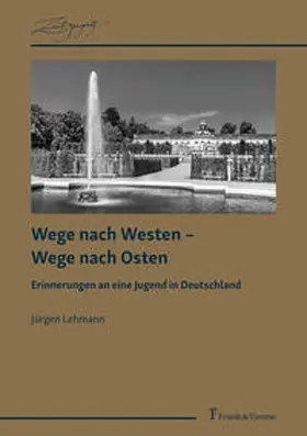 Lehmann |  Wege nach Westen ¿ Wege nach Osten | Buch |  Sack Fachmedien