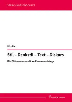 Fix |  Stil ¿ Denkstil ¿ Text ¿ Diskurs | Buch |  Sack Fachmedien