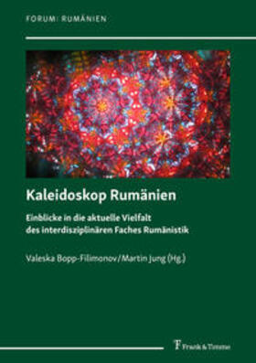 Bopp-Filimonov / Jung |  Kaleidoskop Rumänien | Buch |  Sack Fachmedien